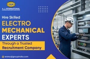 Hire Skilled Electro Mechanical Experts Through a Trusted Recruitment Company