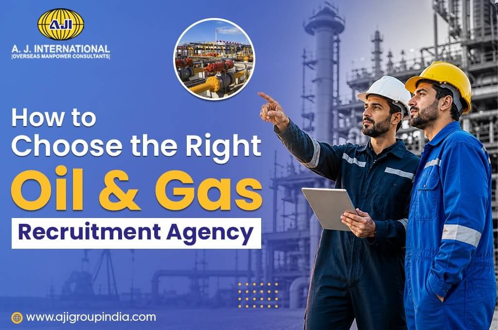 How to Choose the Right Oil and Gas Recruitment Agency