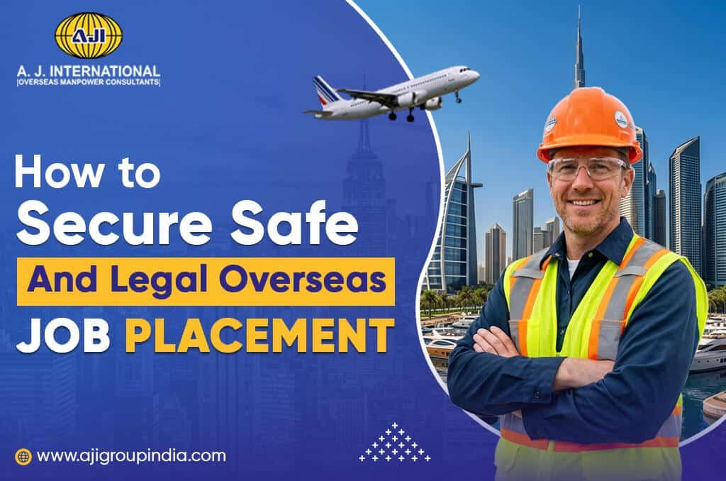 How to Secure Safe and Legal Overseas Job Placement